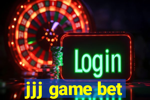 jjj game bet